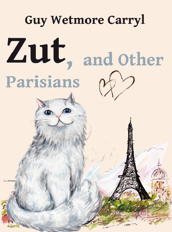 Carryl - Zut and Other Parisians Carryl - Zut and Other Parisians