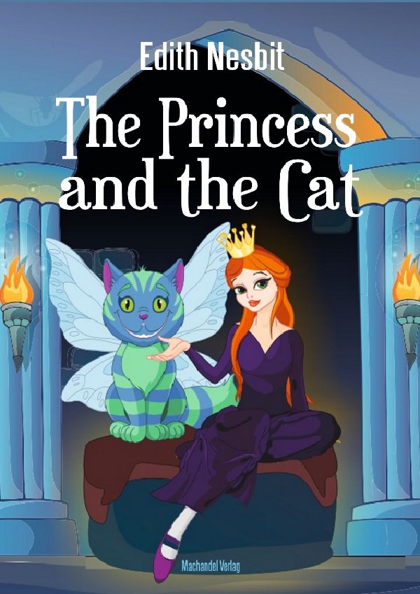 Nesbit-The Princess and the Cat Nesbit-The Princess and the Cat